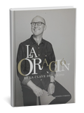 La Oración Es la Clave del Éxito