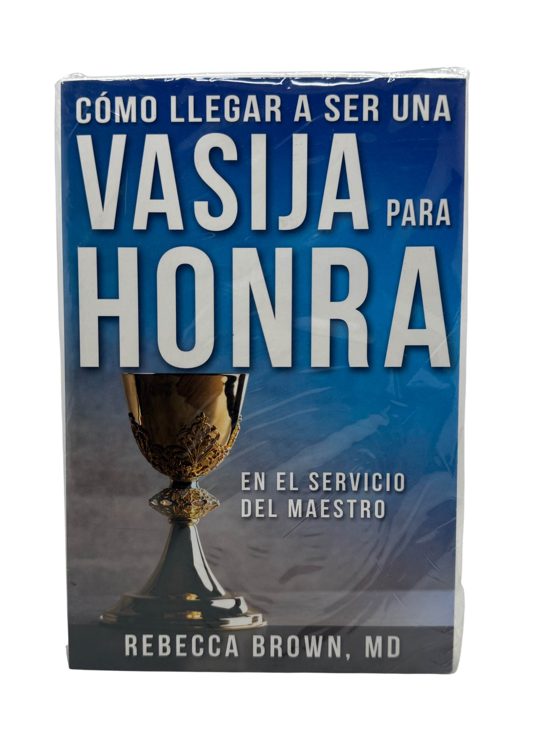Cómo llegar a ser una vasija para honra