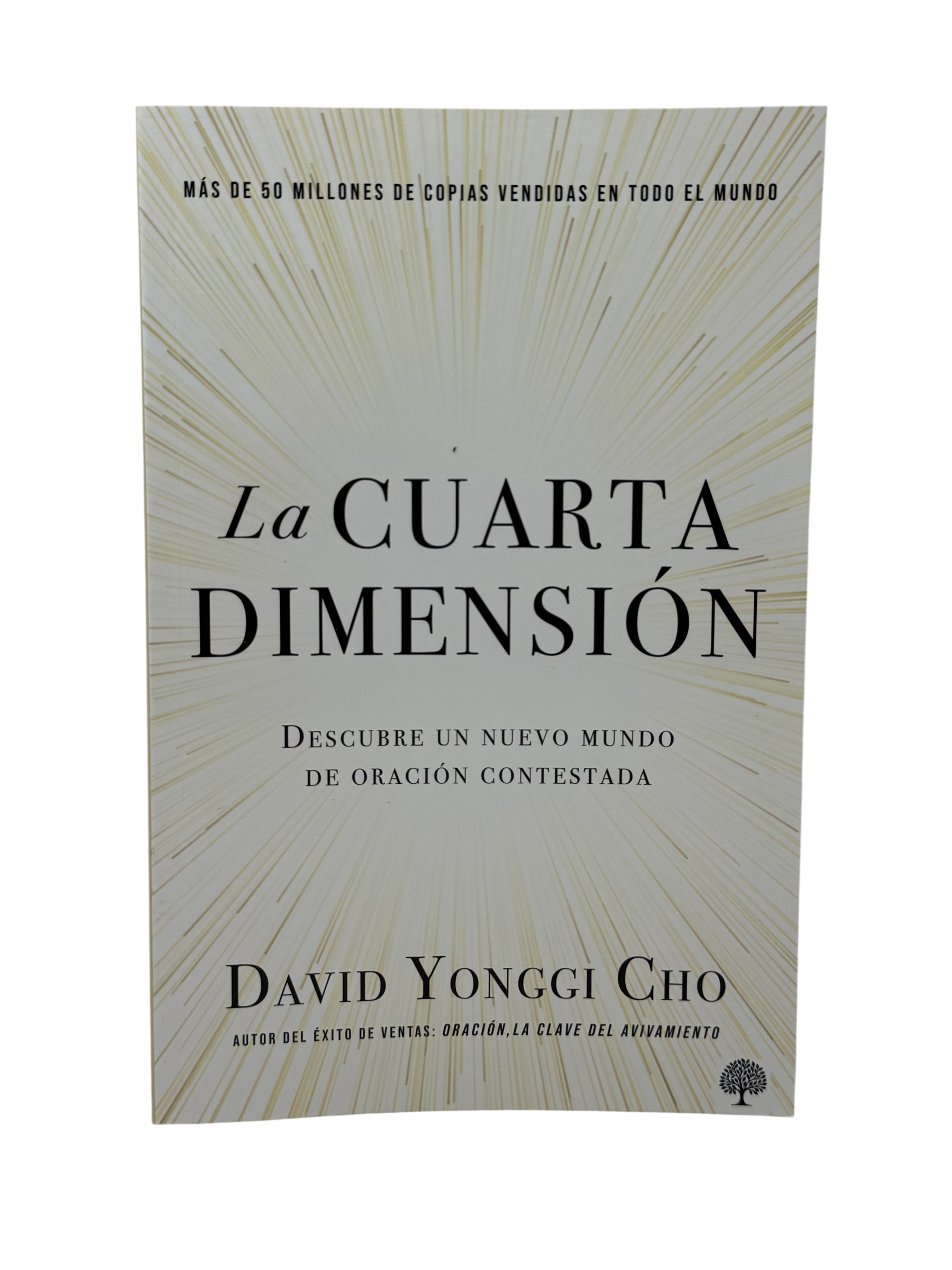 La Cuarta Dimensión Descubre un nuevo mundo de oración contestada
