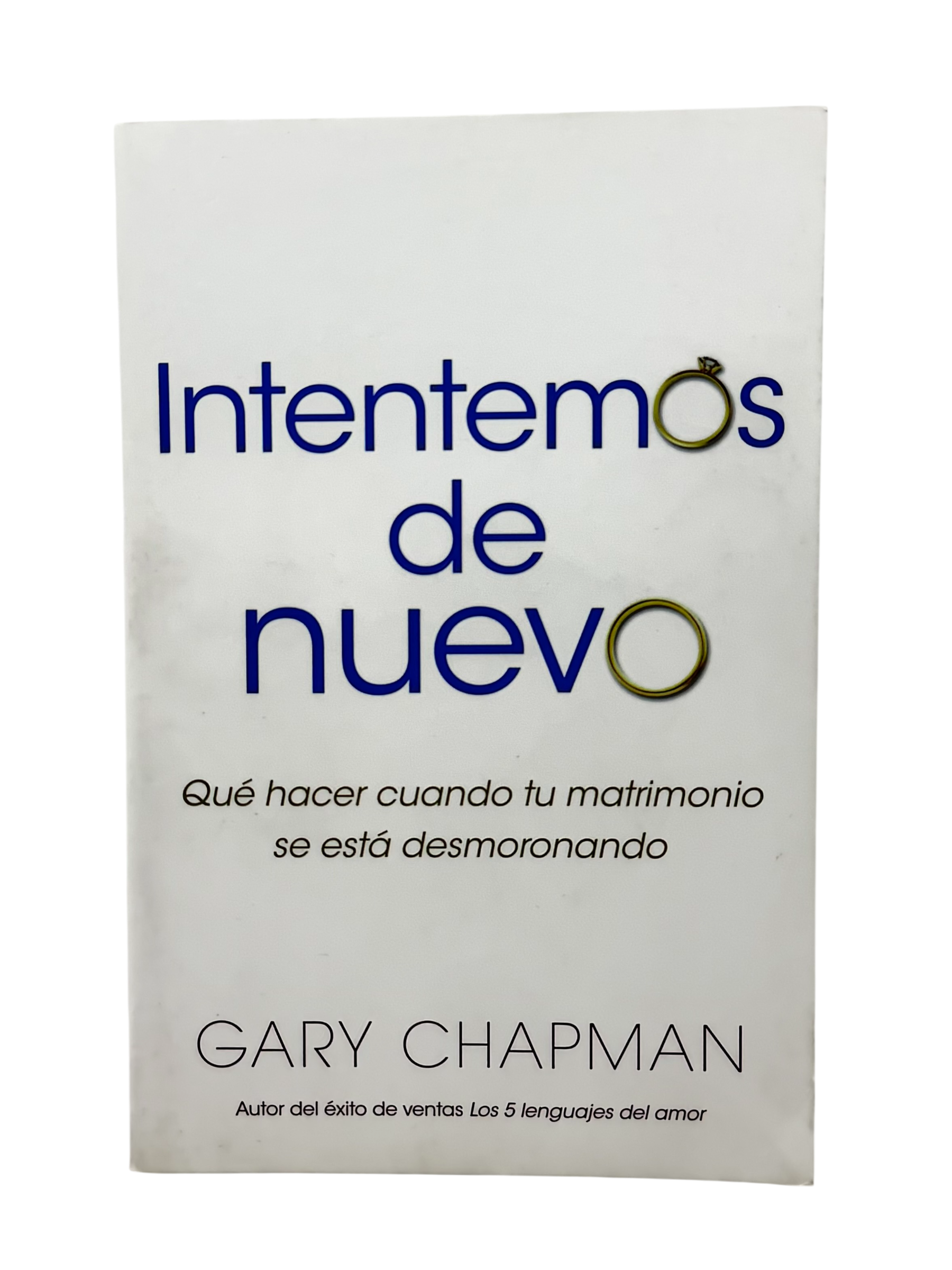 Intentemos De Nuevo  Qué hacer cuando tu matrimonio se está desmoronando