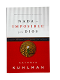 Nada Es Imposible Para Dios