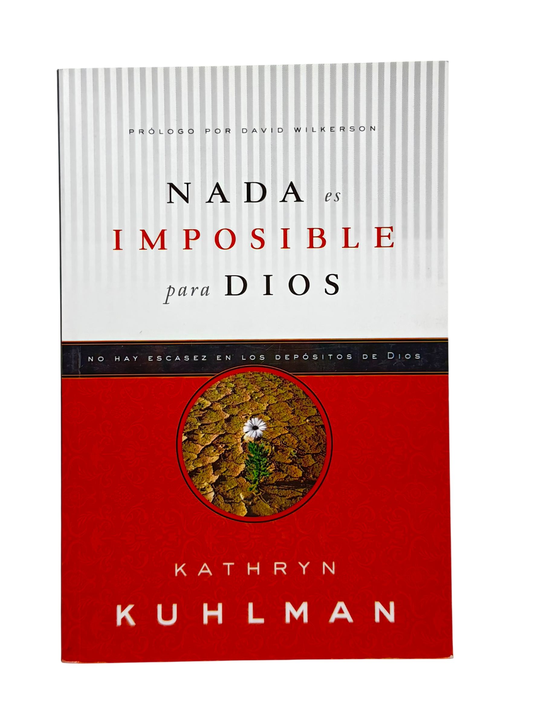 Nada Es Imposible Para Dios