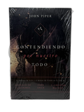Contendiendo Por Nuestro Todo/Defensa De La Fe