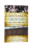 Cristianos En La Frontera