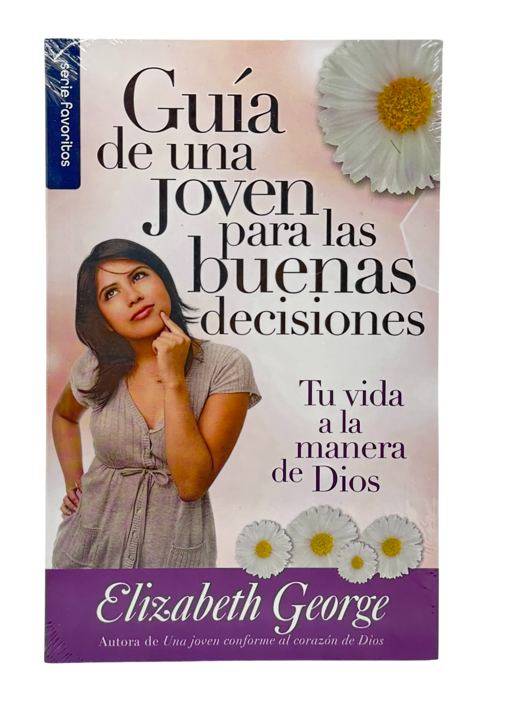 Guia De Una Jovencita Para Las Buenas Decisiones Guía de una joven para las buenas decisiones