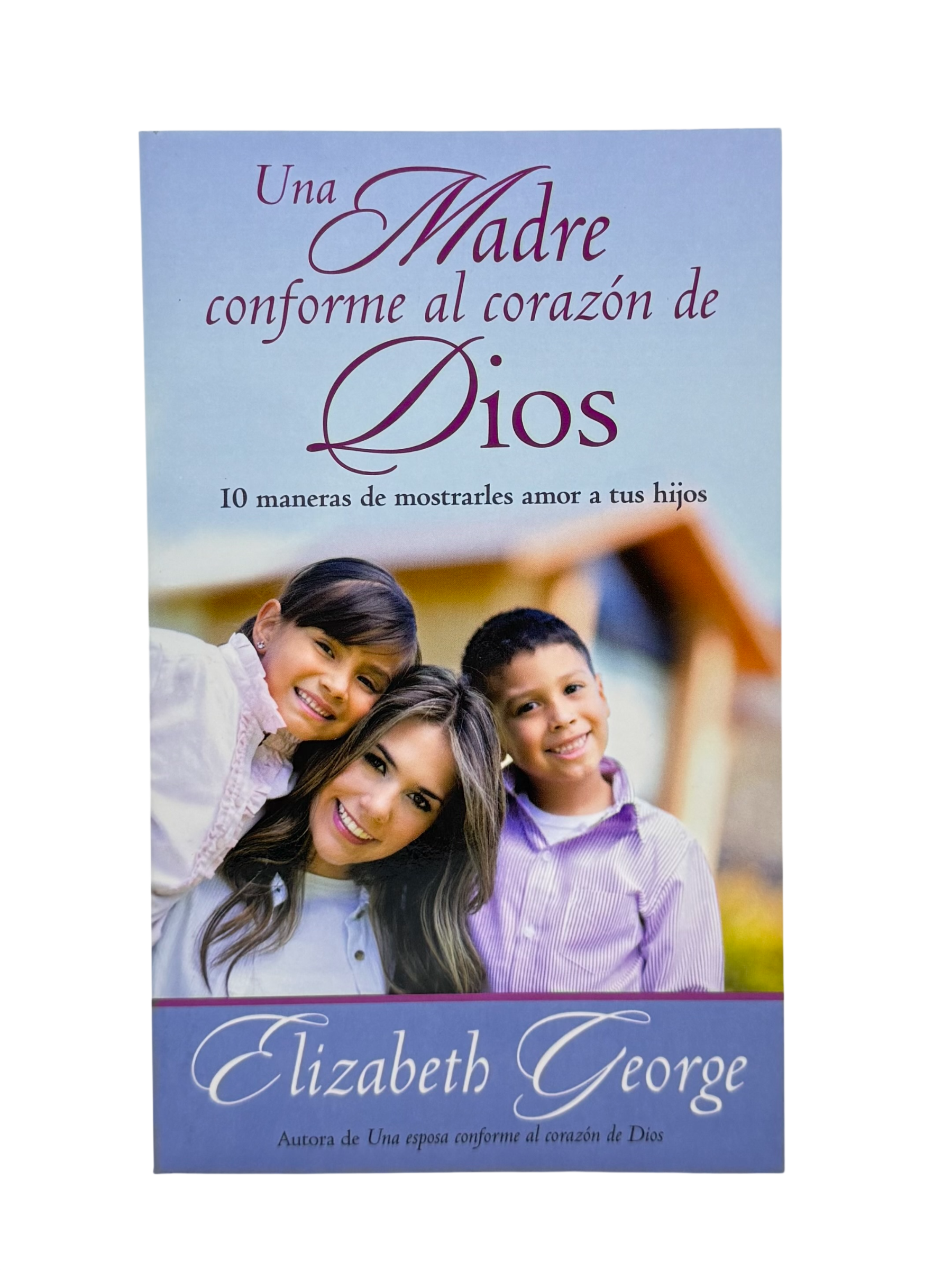 Una madre conforme al corazón de Dios