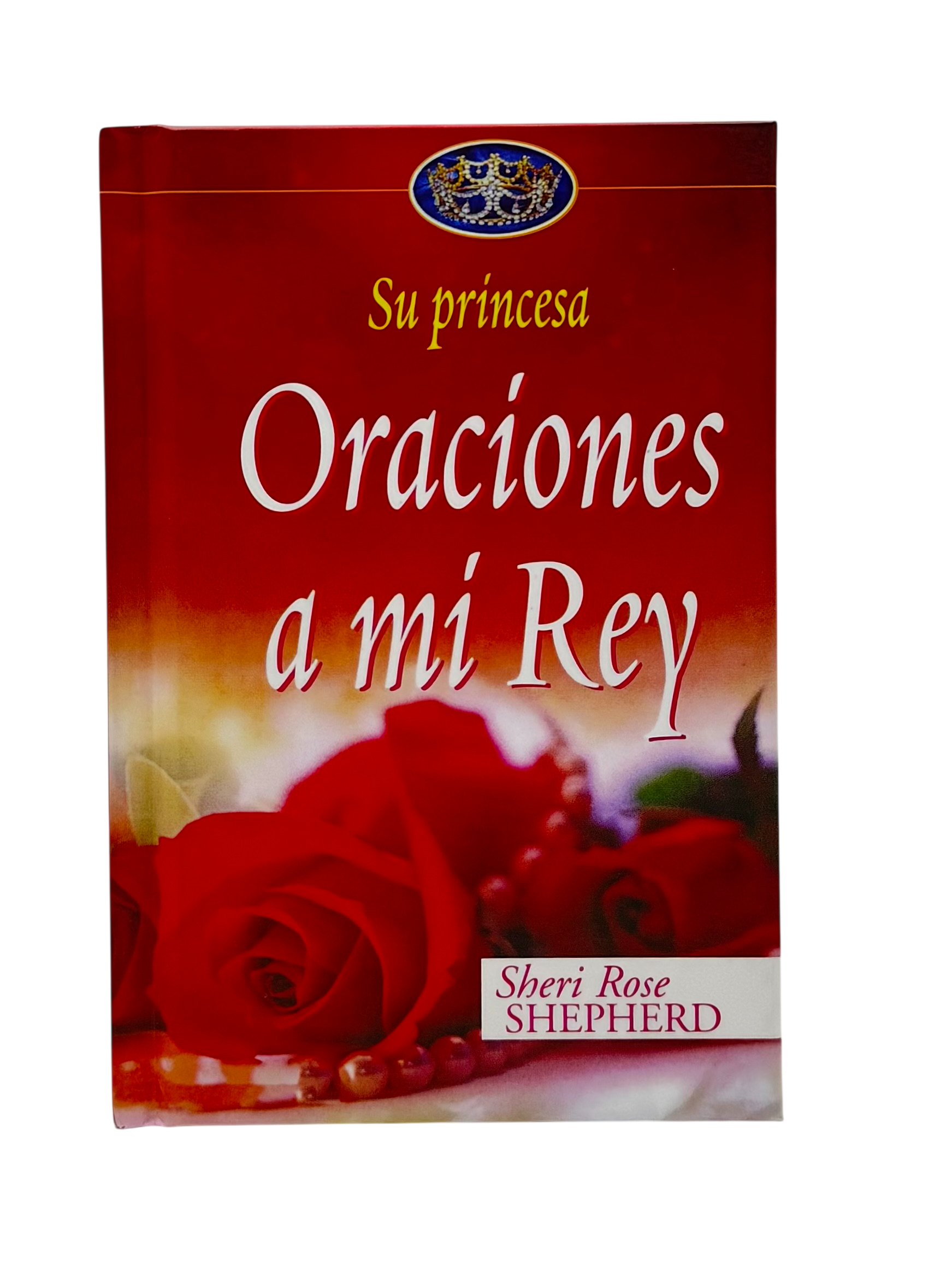 Oraciones a mi Rey