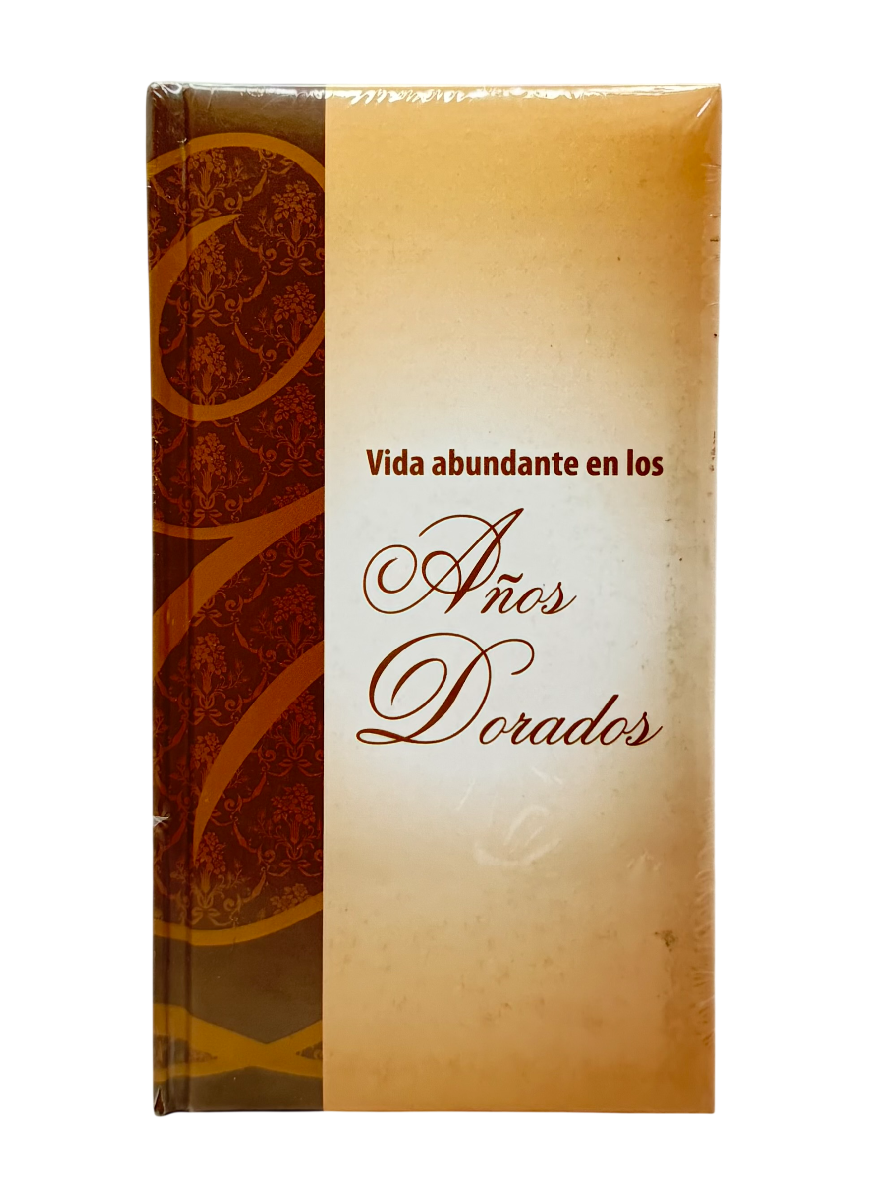 Vida Abundante en los Años Dorados