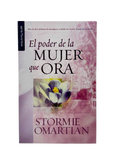 El Poder de la Mujer que Ora