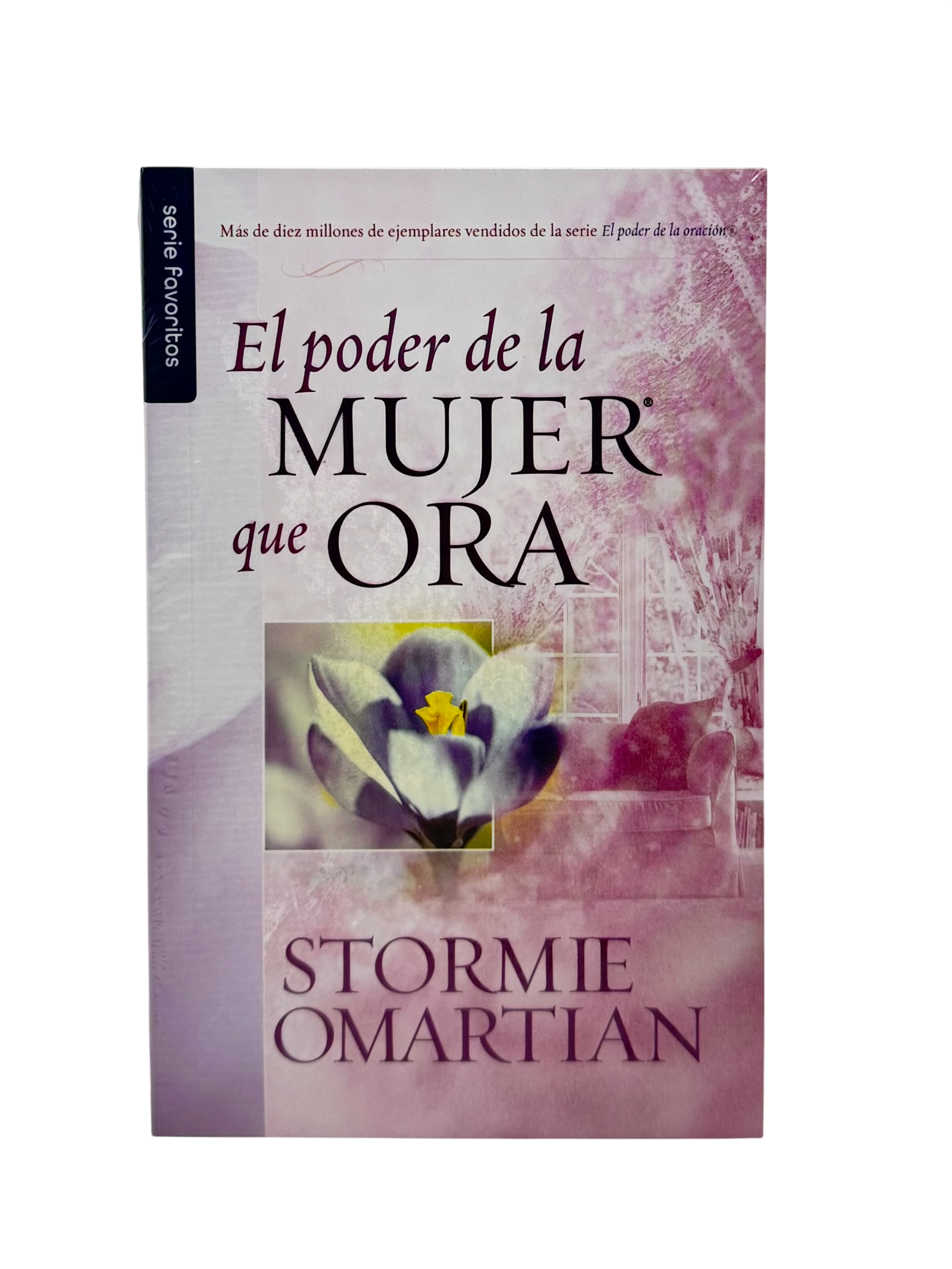 El Poder de la Mujer que Ora