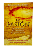 Pasion El Propósito Y La Persona De Jesucristo
