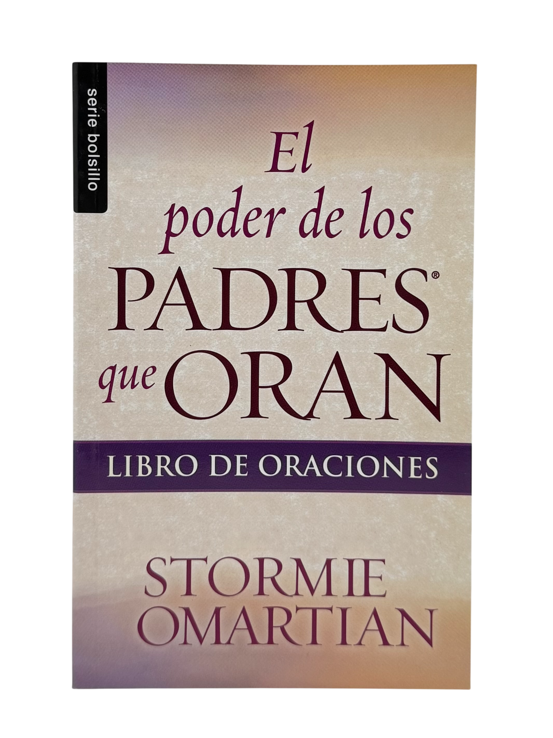 El poder de los padres que oran Libro