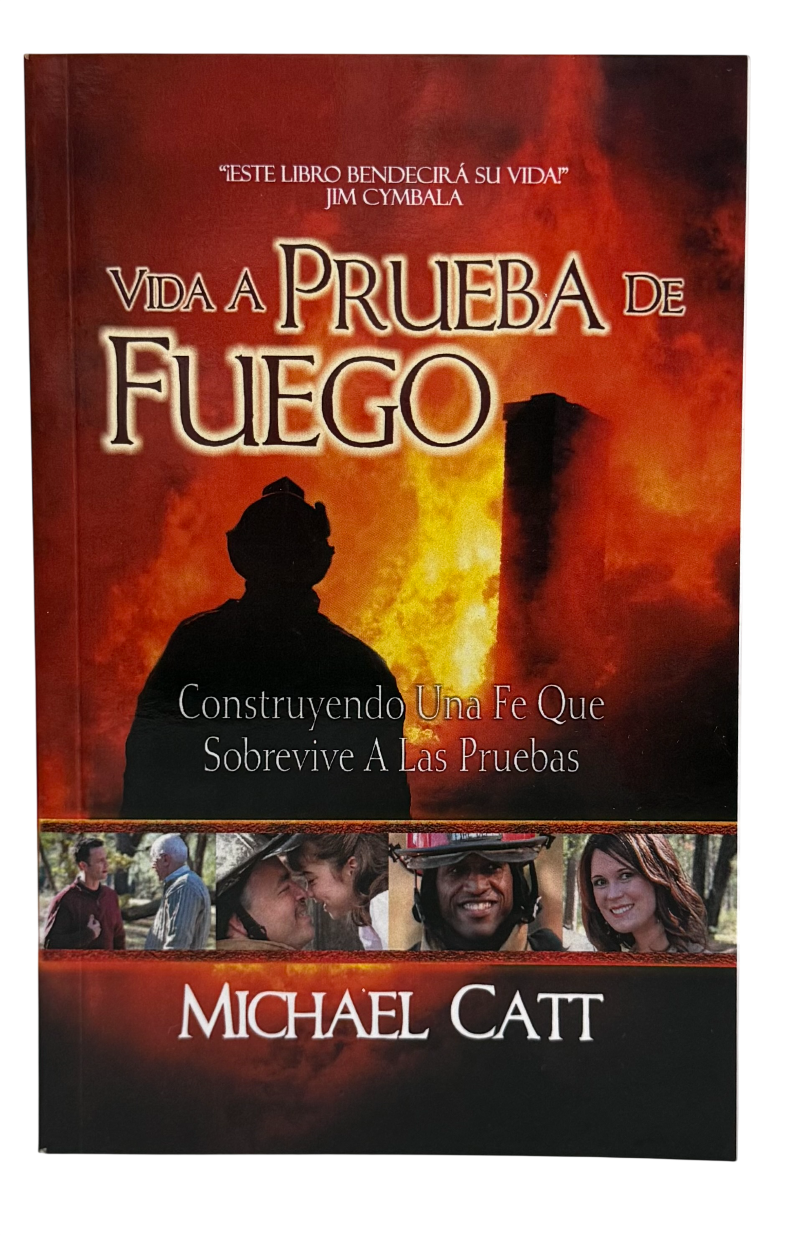 Vida a prueba de fuego