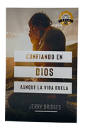 Confiando en Dios aunque la vida duela