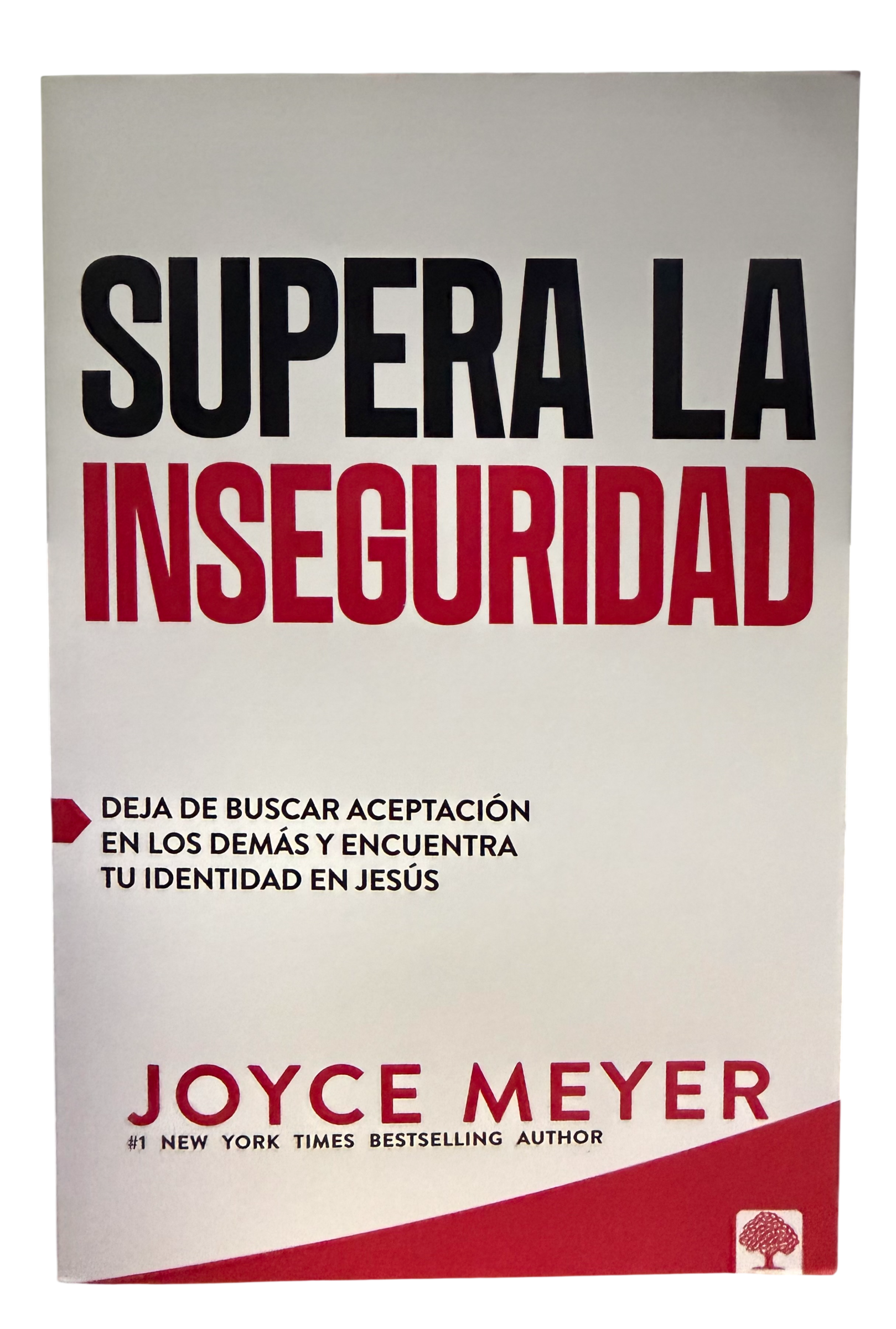 Supera la inseguridad