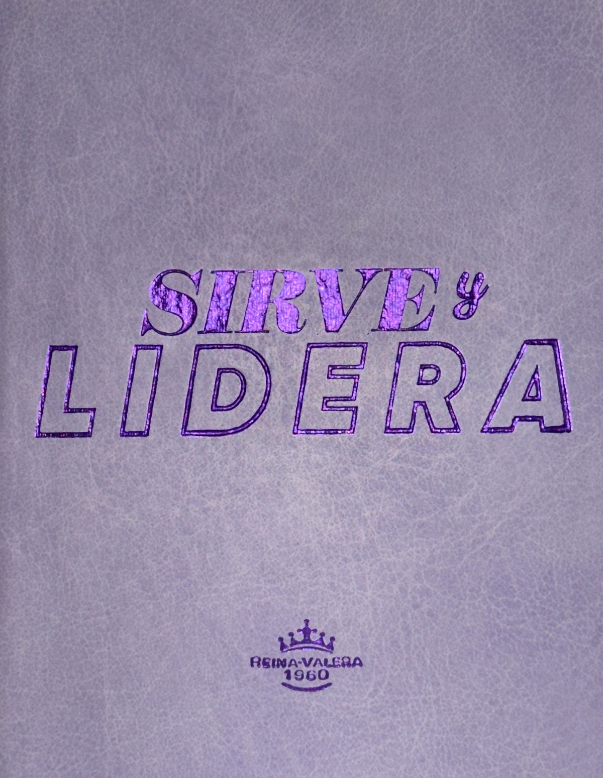 Biblia Sirve y Lidera RVR60 Letra Grande Símil Piel Lila con Cierre