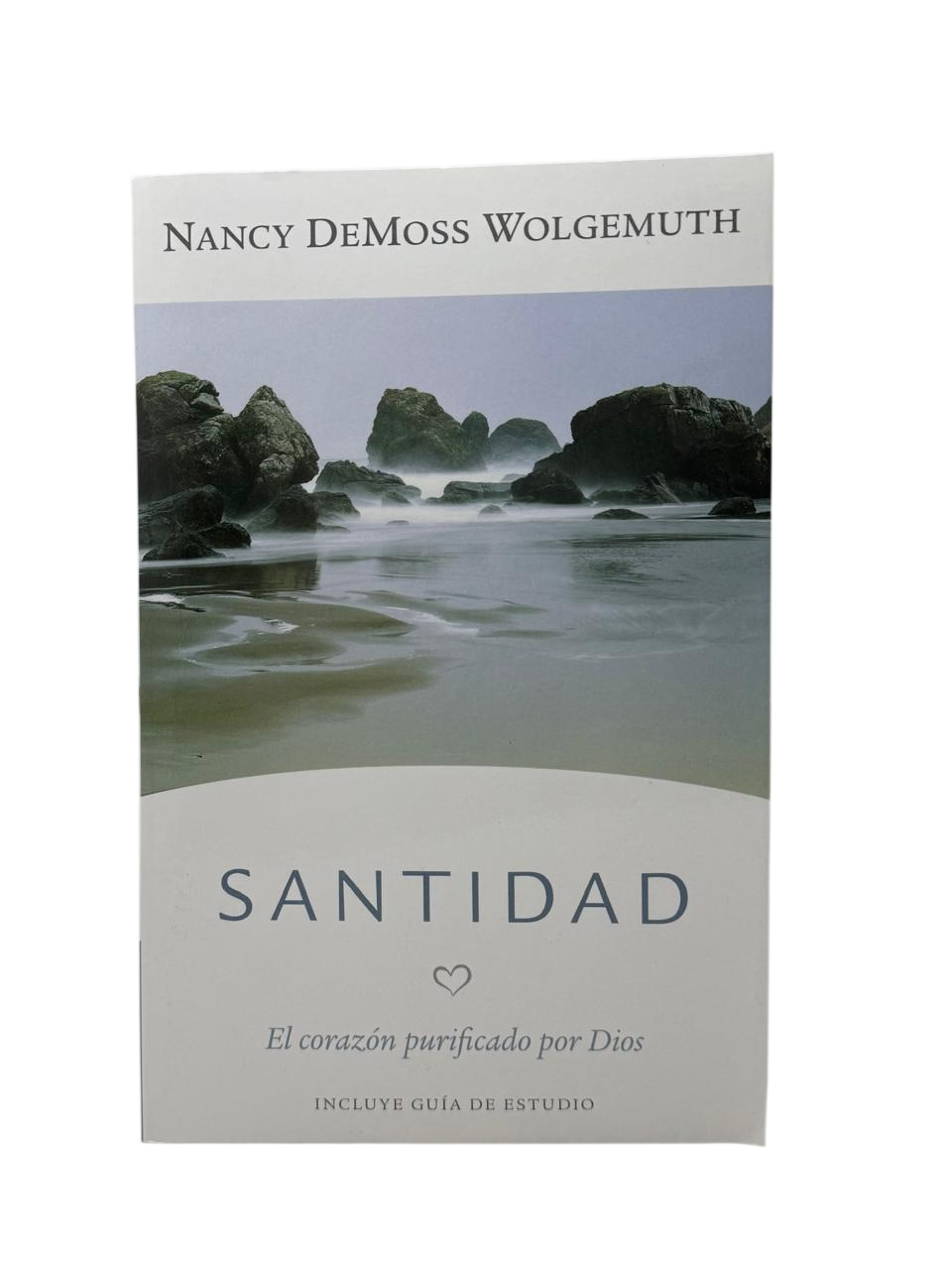 Santidad: El Corazón Purificado Por Dios El Corazón Purificado Por Dios