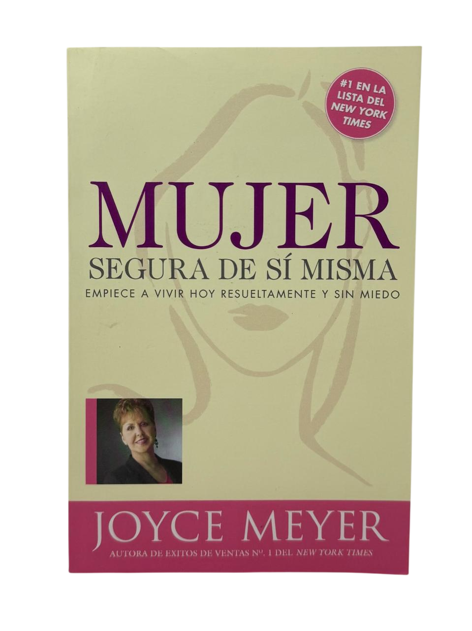 Mujer Segura De Si Misma Empiece A Vivir Hoy Resueltamente Y Sin Miedo