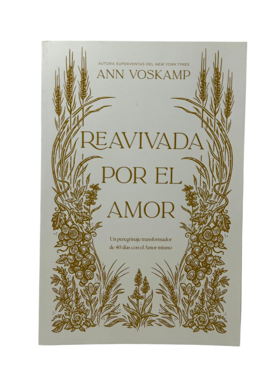 Reavivada Por El Amor