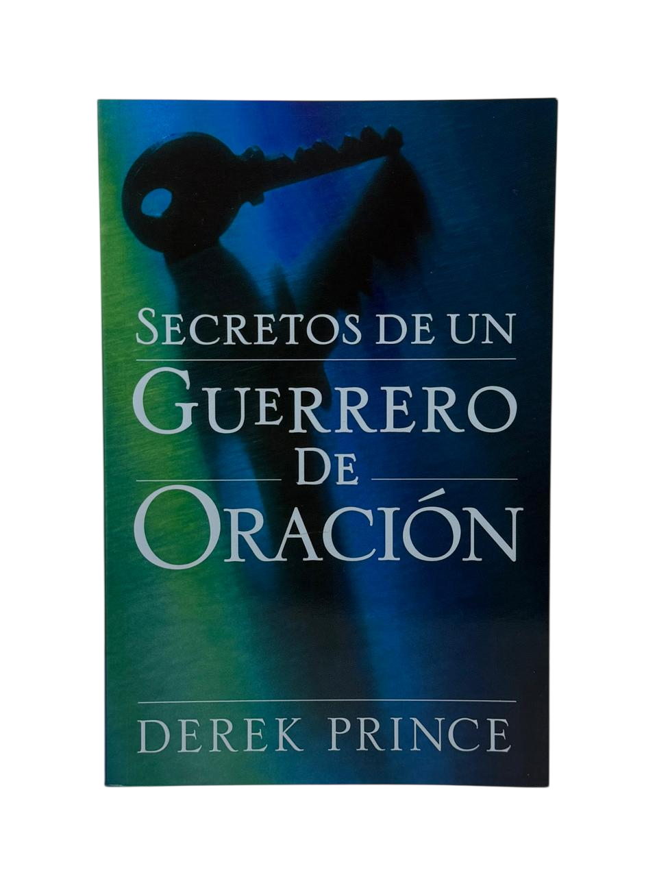 Secretos de un guerreo de oracion