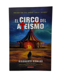 El circo del ateísmo