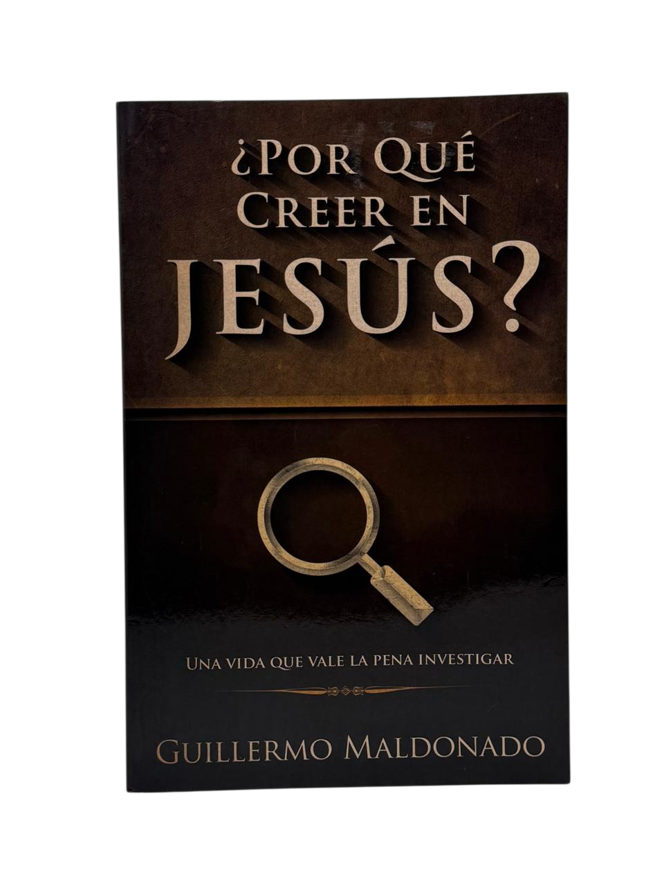 ¿Por qué creer en Jesús?