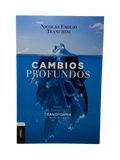 Cambios Profundos Cuando el evangelio transforma los deseos del corazón